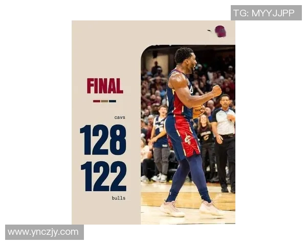 骑士末节逆转公牛终结四连胜 NBA常规赛米切尔29分导演惊天逆转